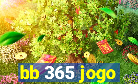 bb 365 jogo